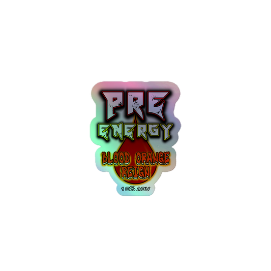 Holographic Pre Energy Sticker - Blood Orange Reign